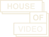 Houseofvideo
